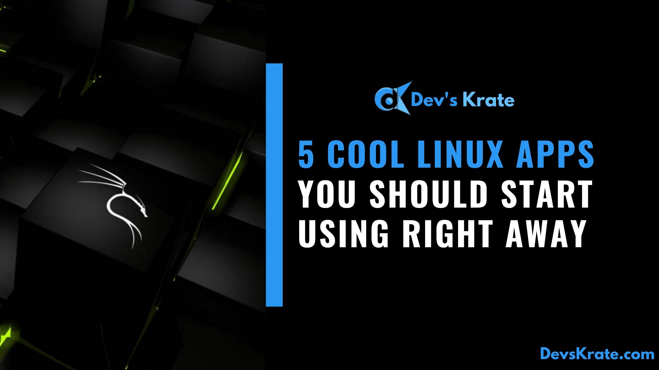 5 cool Linux apps