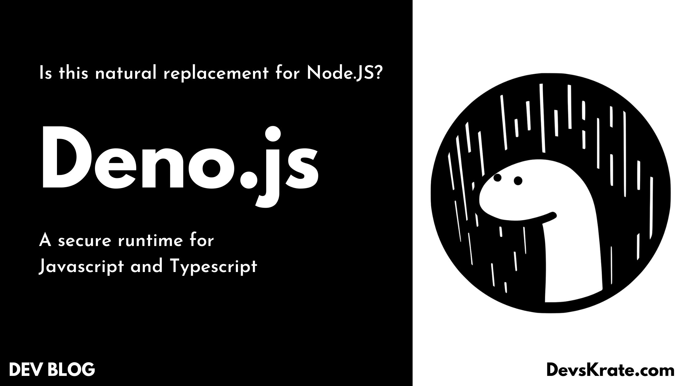 What is Deno.js? How this competes with node.js?