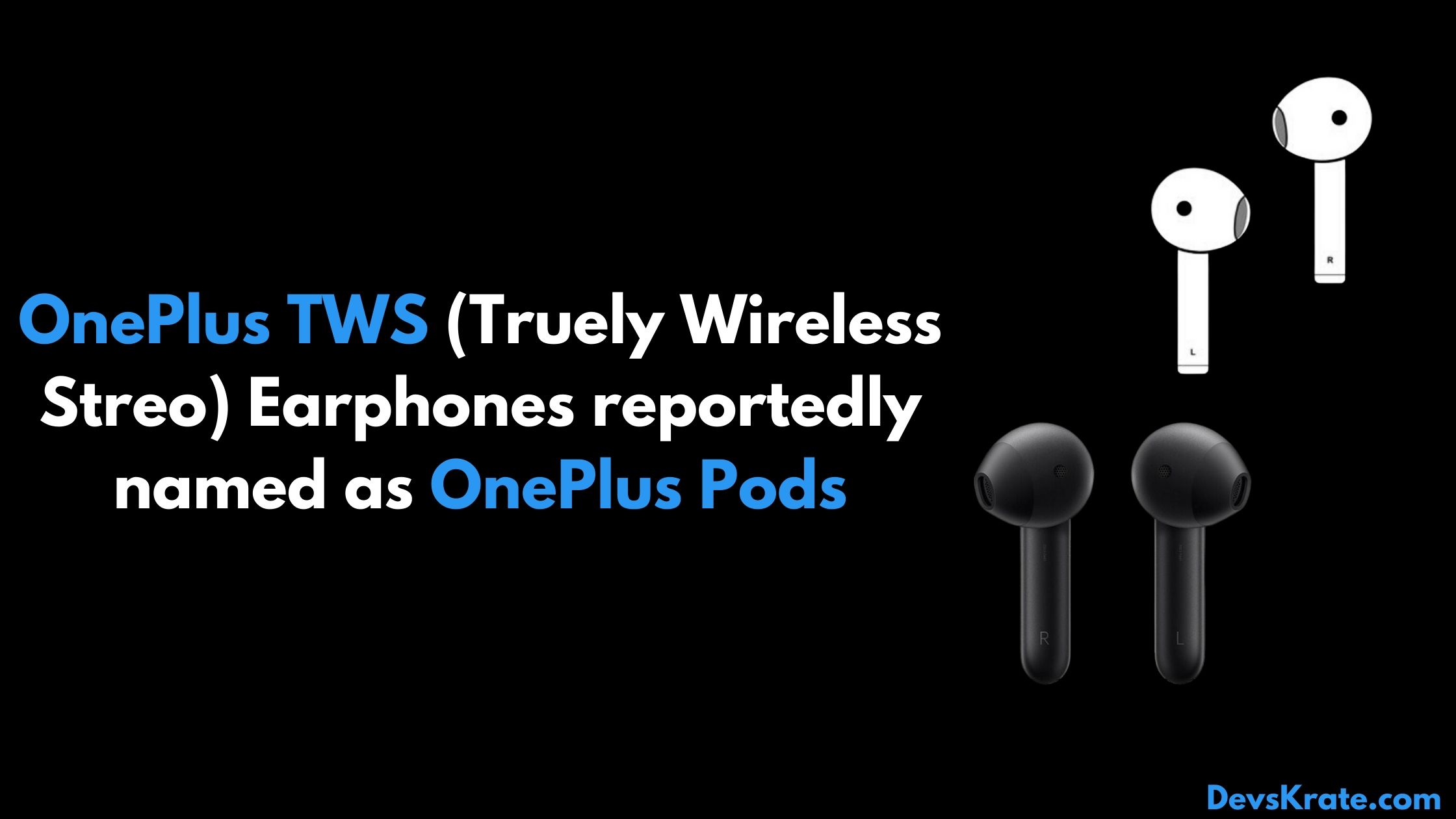 Leaks show OnePlus’s new True Wireless Earbuds
