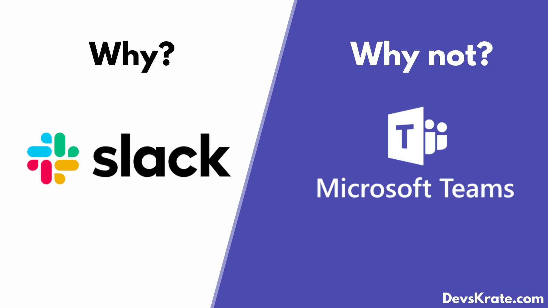 Microsoft Teams vs Slack:The Battle of collaborative work